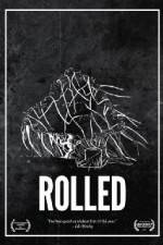 Watch Rolled 9movies