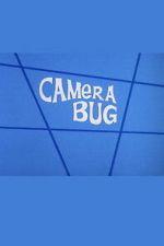 Watch Camera Bug 9movies