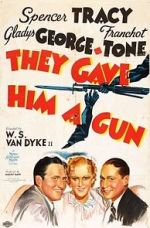 Watch They Gave Him a Gun 9movies