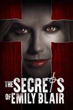 Watch The Secrets of Emily Blair 9movies
