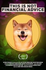 Watch This Is Not Financial Advice 9movies