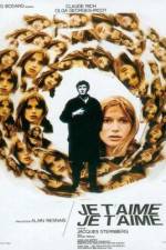 Watch Je t'aime je t'aime 9movies
