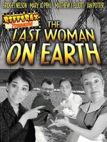 Watch RiffTrax Presents: Last Woman on Earth 9movies