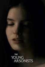 Watch The Young Arsonists 9movies