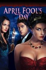 Watch April Fool's Day 9movies