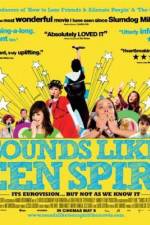 Watch Sounds Like Teen Spirit 9movies