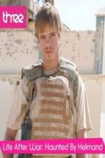 Watch Life after War: Haunted by Helmand 9movies