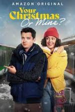 Watch Your Christmas or Mine? 9movies