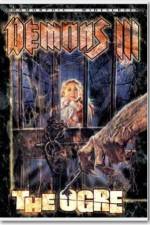 Watch Demons 3 The Ogre 9movies