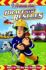 Watch Fireman Sam: Brave New Rescues 9movies