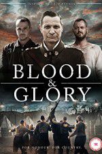 Watch Blood and Glory 9movies