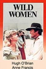 Watch Wild Women 9movies