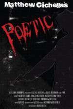 Watch Poetic 9movies