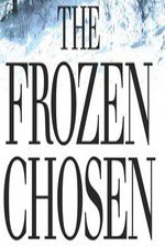 Watch The Frozen Chosen 9movies