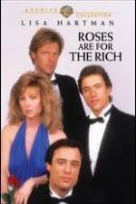 Watch Roses Are for the Rich 9movies