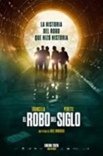 Watch The Heist of the Century 9movies