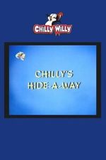 Watch Chilly\'s Hide-a-Way 9movies