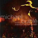 Watch Michael Bublé Meets Madison Square Garden 9movies
