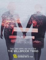 Watch The Disappearance of the Millbrook Twins 9movies