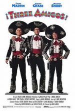 Watch ¡Three Amigos! 9movies