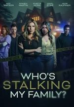 Watch Who\'s Stalking My Family 9movies