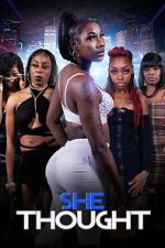 Watch She Thought 9movies