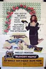 Watch Bloody Mama 9movies
