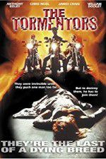 Watch The Tormentors 9movies