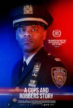Watch A Cops and Robbers Story 9movies