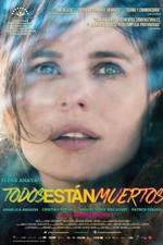 Watch Todos están muertos 9movies