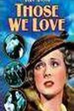 Watch Those We Love 9movies