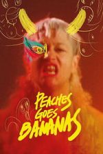 Watch Peaches Goes Bananas 9movies