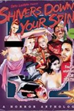 Watch Shivers Down Your Spine 9movies