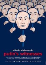 Watch Putin's Witnesses 9movies