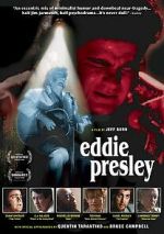 Watch Eddie Presley 9movies