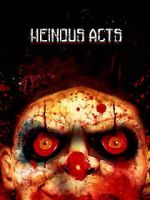 Watch Heinous Acts 9movies