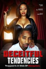 Watch Deceitful Tendencies 9movies