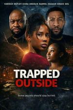 Watch Trapped Outside 9movies