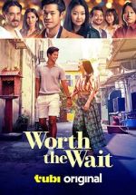 Watch Worth the Wait 9movies