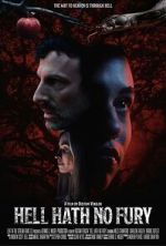 Watch Hell Hath No Fury 9movies