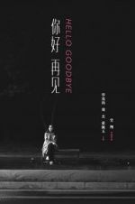 Watch Hello, Goodbye 9movies