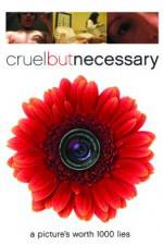 Watch Cruel But Necessary 9movies