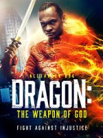 Watch Dragon: The Weapon of God 9movies