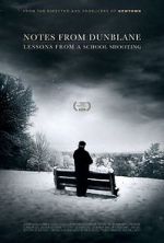 Watch Notes from Dunblane: Lesson from a School Shooting 9movies