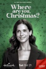 Watch Where Are You, Christmas? 9movies