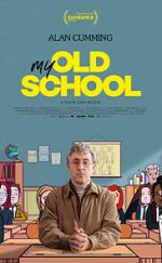 Watch My Old School 9movies