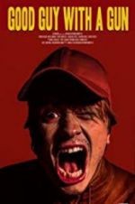 Watch Good Guy with a Gun 9movies