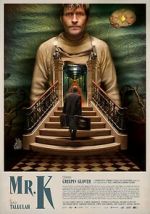 Watch Mr. K 9movies