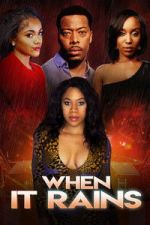 Watch When It Rains 9movies