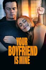 Watch Your Boyfriend is Mine 9movies